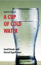 A Cup of Cold Water A Cup of Cold Water